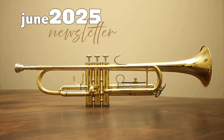 June 2025 Newsletter